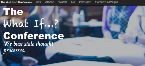 the what if conference